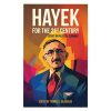Free Hayek for the 21st Century Book